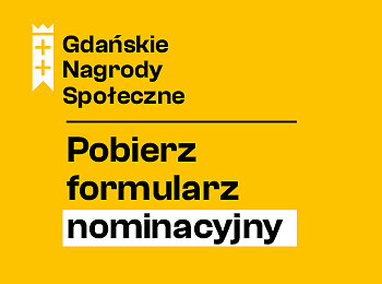 Gdańskie Nagrody Społeczne 2026 - pobierz formularz nominacyjny