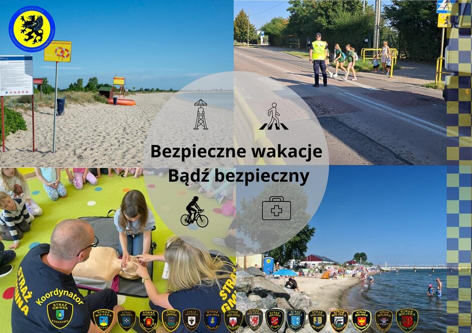 plakat Bezpieczne wakacje bądź bezpieczny. zdjęcia z plaży loga straży miejskich i gminnych, które biorą udział w akcji. strażnik pomaga dzieciom przejść przez przejście dla pieszych. 